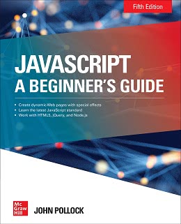 JavaScript A Beginner’s Guide, Fifth Edition