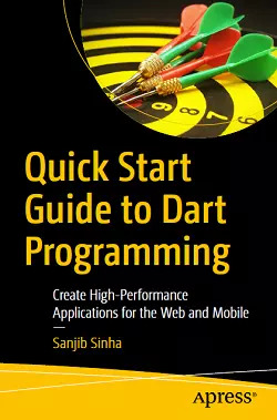 Quick Start Guide to Dart Programming