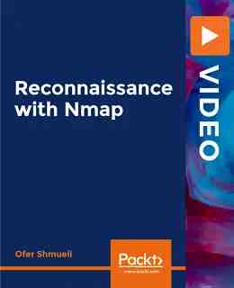 Reconnaissance with Nmap [Video]