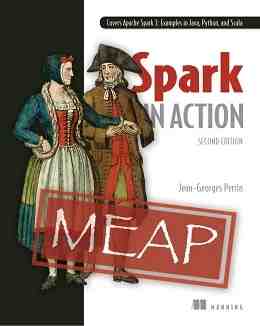 Spark in Action, Second Edition